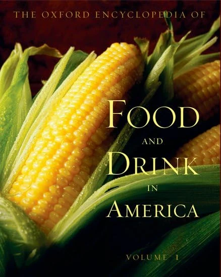 Oxford Encyclopedia of Food and Drink in America: 2-volume set