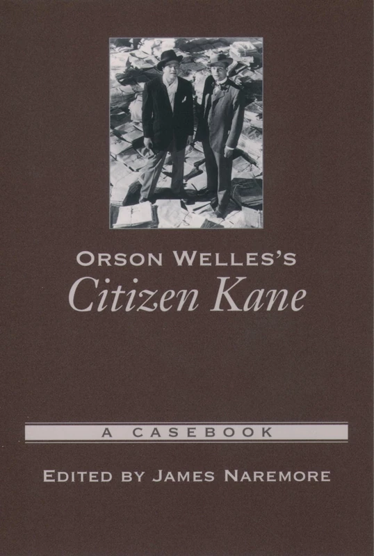 Orson Welles's Citizen Kane: A Casebook (Casebooks in Criticism)