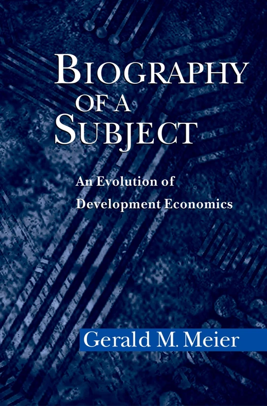 Biography of a Subject: An Evolution of Development Economics - Image 1
