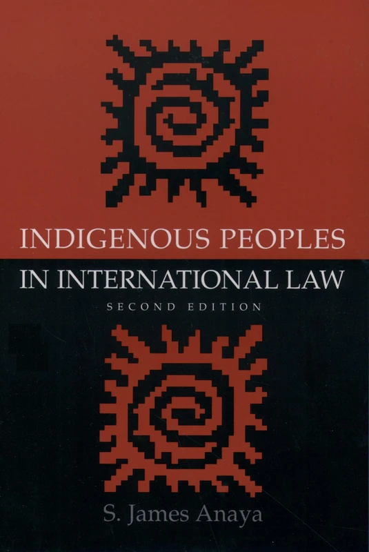 INDIGENOUS PEOPLES IN INTERNATIONAL LAW 2E