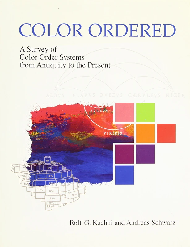 Oxford University Press - Color Ordered: A Survey of Color Systems