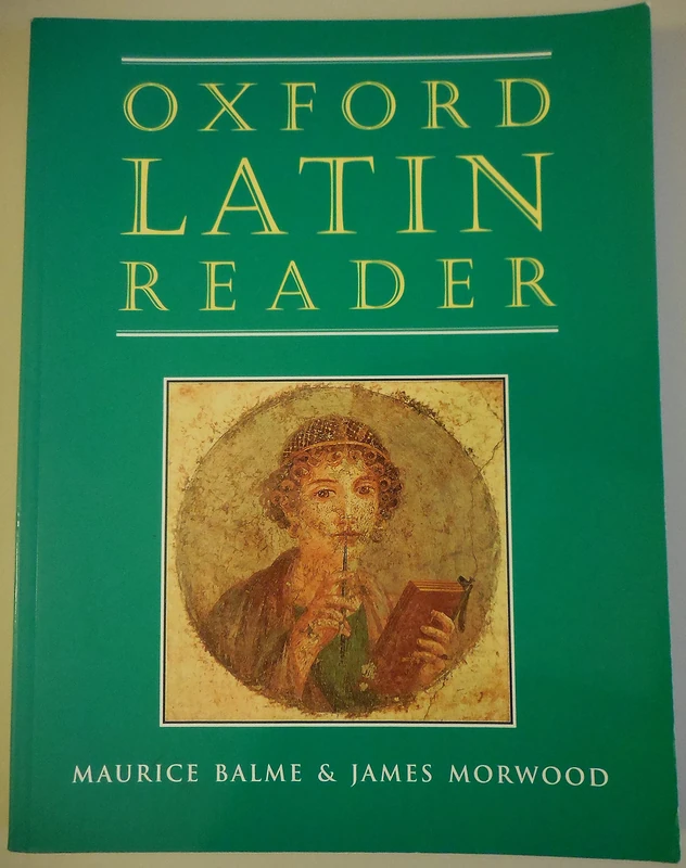 Oxford Latin Reader (Oxford Latin Course) - Oxford University Press