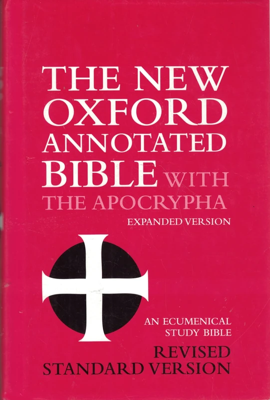 The New Oxford Annotated Bible with the Apocrypha: Revised Standard Version, Expanded Edition