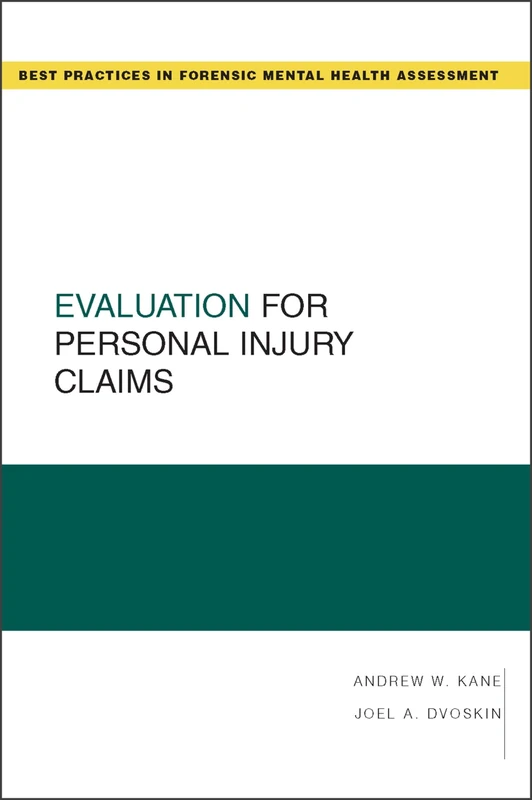 Evaluation for Personal Injury Claims - Forensic Assessment Guide - Image 1