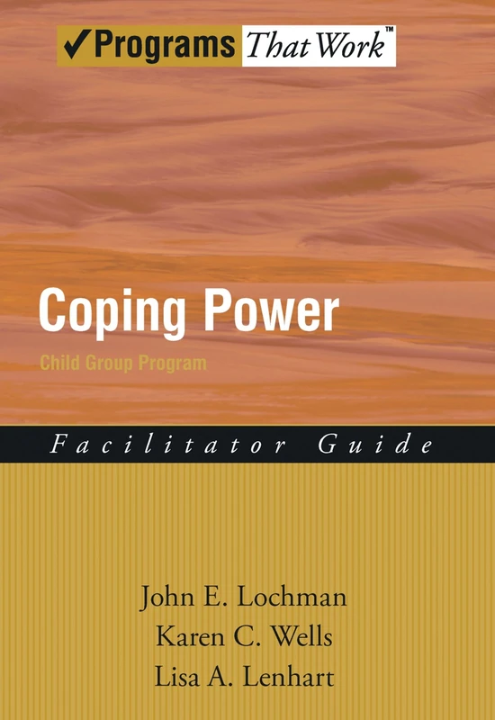 Coping Power Child Group Program: Facilitator Guide