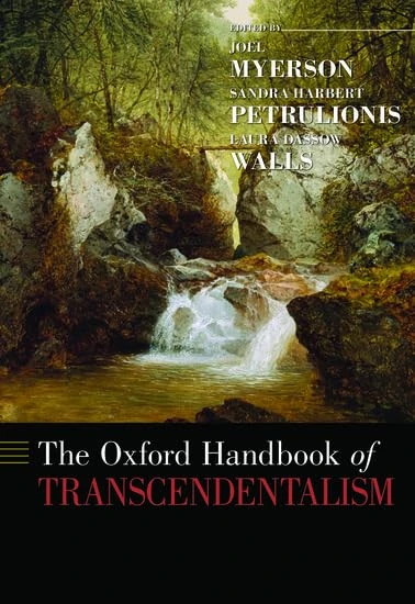 The Oxford Handbook of Transcendentalism (Oxford Handbooks)