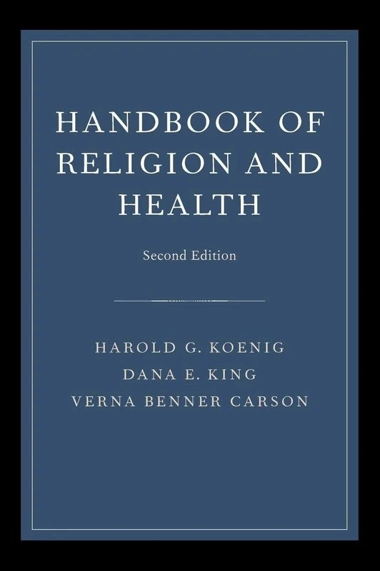 Handbook of Religion and Health
