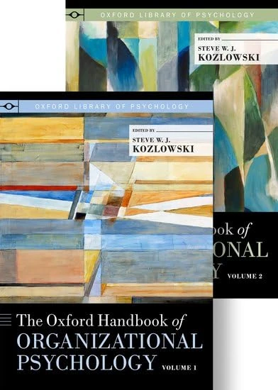 The Oxford Handbook of Organizational Psychology, Two-Volume Set (Oxford Library of Psychology)