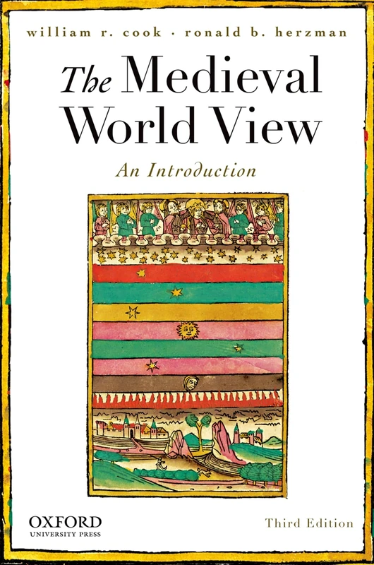 The Medieval World View: An Introduction