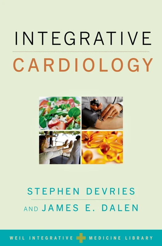 INTEGRATIVE CARDIOLOGY (Weil Integrative Medicine Library) - Image 1