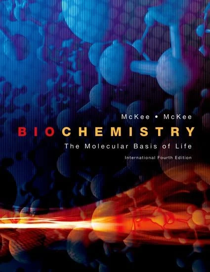 Biochemistry: The Molecular Basis of Life, International edition