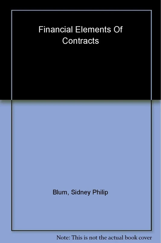Financial Elements of Contracts: Drafting, Monitoring and Compliance Audits