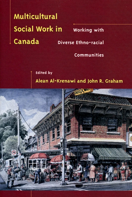 Multicultural Social Work in Canada: Working with Diverse Ethno-Racial Communities - Image 1