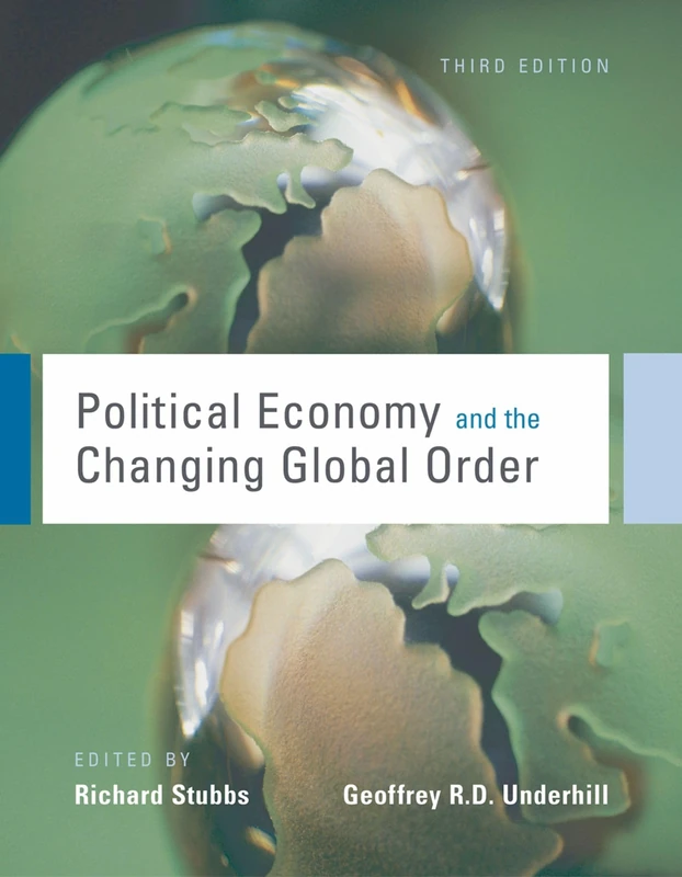 Oxford University Press - Political Economy and the Changing Global Order