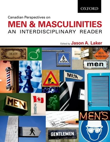 Canadian Perspectives on Men and Masculinities: An Interdisciplinary Reader