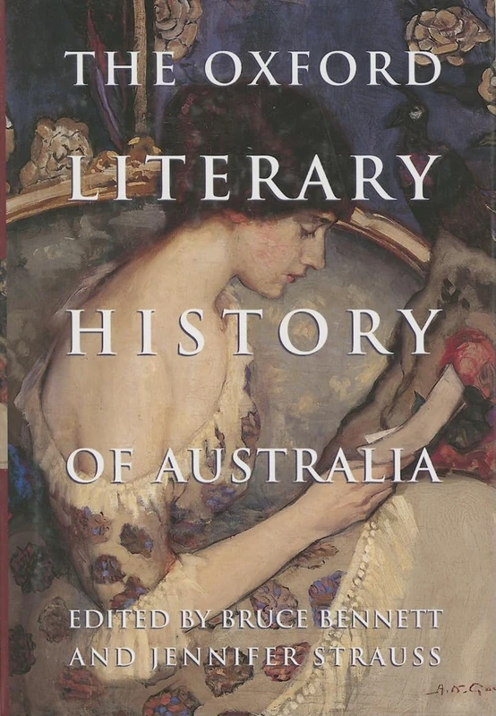 The Oxford Literary History of Australia