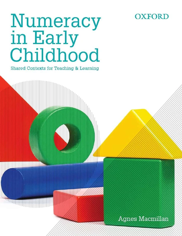 Numeracy in Early Childhood: Shared Contexts for Teaching and Learning