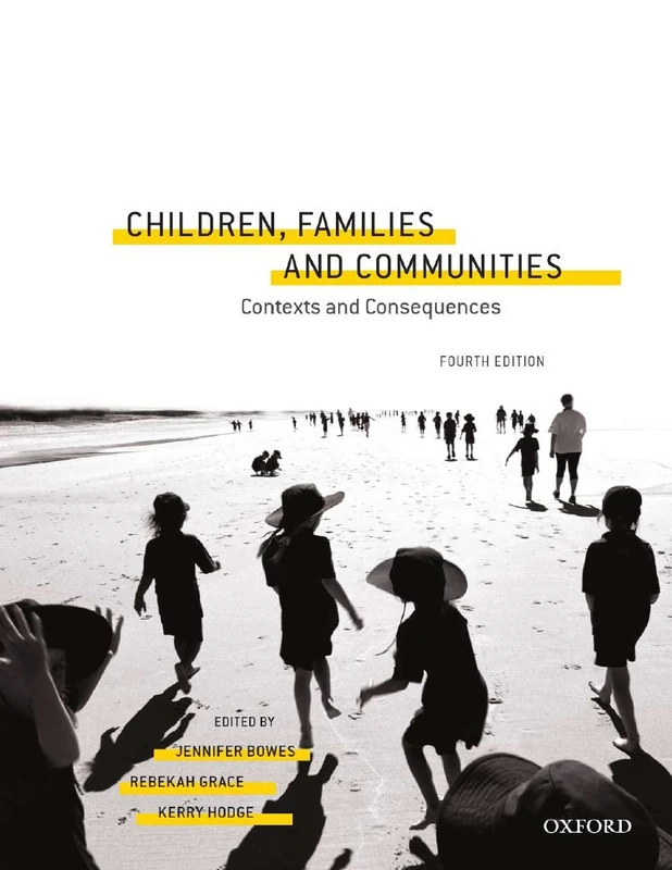 Children, Families and Communities, Fourth Edition: Contexts and Consequences - Image 1