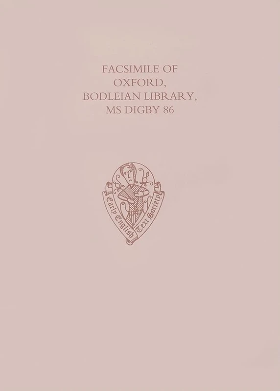 Facsimile of Oxford, Bodleian Library, MS Digby 86: 16 (Early English Text Society Supplementary Series) - Image 1