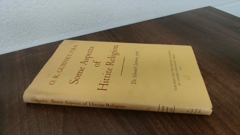 Some Aspects of Hittite Religion (Schweich Lectures on Biblical Archaeology)