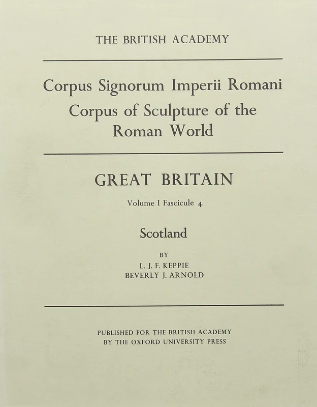 Scotland: 4 (Corpus Signorum Imperii Romani)