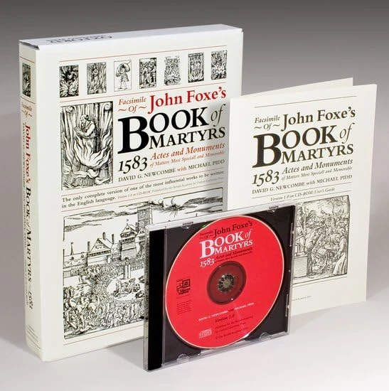 Facsimile of John Foxe's Book of Martyrs, 1583 Actes and Monuments of Matters Most Speciall and Memorable Version 1.0 on CD-ROM: Academic Network Licence (Miscellaneous British Academy Publications)