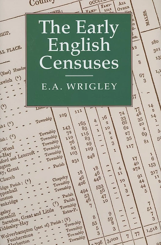 The Early English Censuses: 46 (Records of Social and Economic History, New Series)