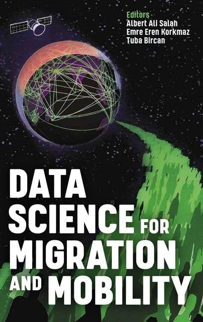 Data Science for Migration and Mobility: 251 (Proceedings of the British Academy)