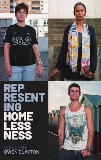 Representing Homelessness: 239 (Proceedings of the British Academy)