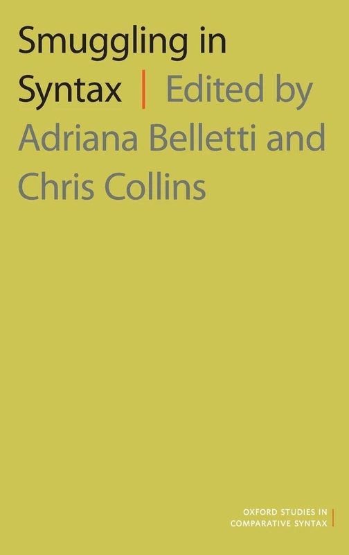 Smuggling in Syntax (Oxford Studies in Comparative Syntax) - Image 1
