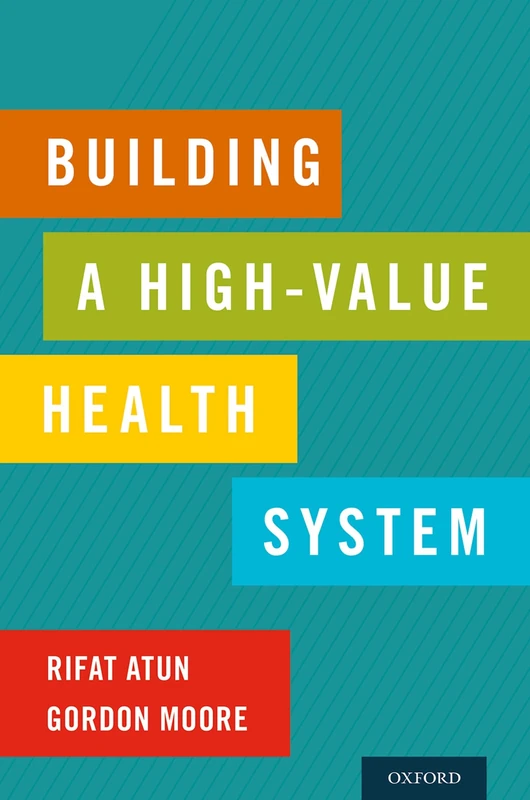 Oxford University Press - Building a High-Value Health System - Image 1