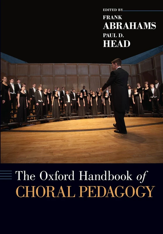 The Oxford Handbook of Choral Pedagogy: Paperback