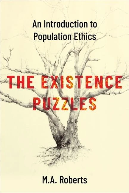The Existence Puzzles: An Introduction to Population Ethics