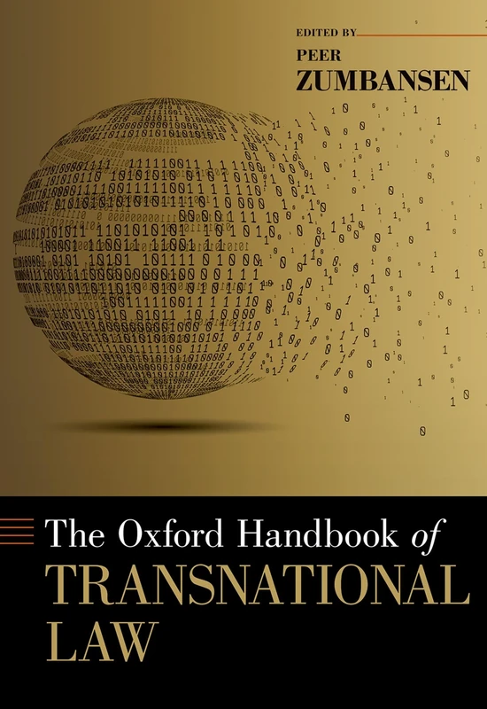 The Oxford Handbook of Transnational Law (Oxford Handbooks)