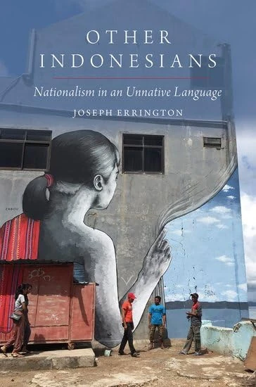Other Indonesians: Nationalism in an Unnative Language (OXFORD STUDIES ANTHROPOLOGY LANG SERIES) - Image 1