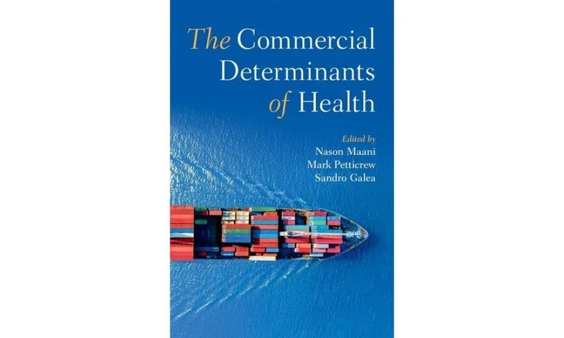 The Commercial Determinants of Health