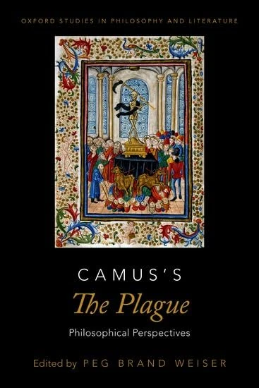Camus's The Plague: Philosophical Perspectives (OXFORD STUDIES IN PHIL AND LIT SERIES) - Image 1