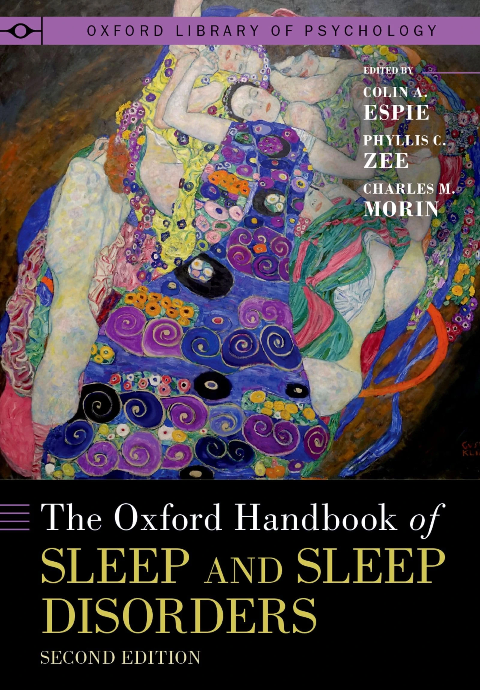 The Oxford Handbook of Sleep and Sleep Disorders (Oxford Library of Psychology)