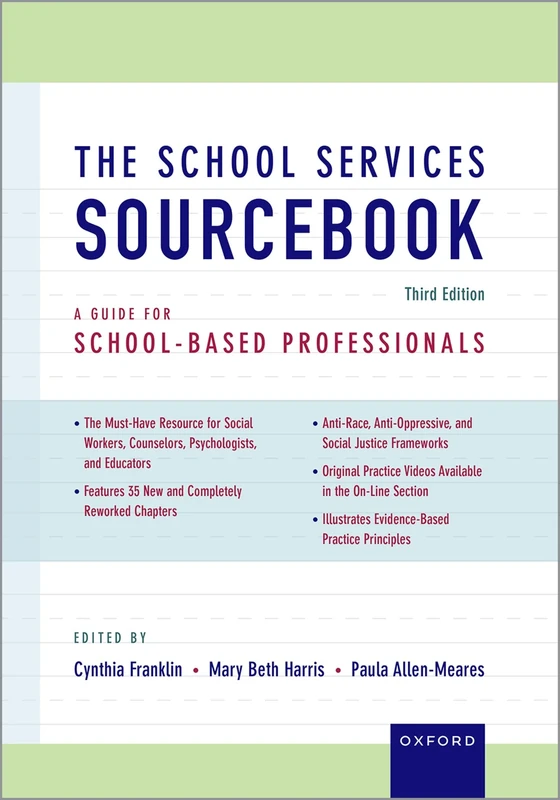 The School Services Sourcebook: A Guide for School-Based Professionals