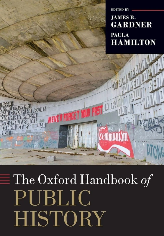 OHB PUBLIC HISTORY OHBK (Oxford Handbooks)