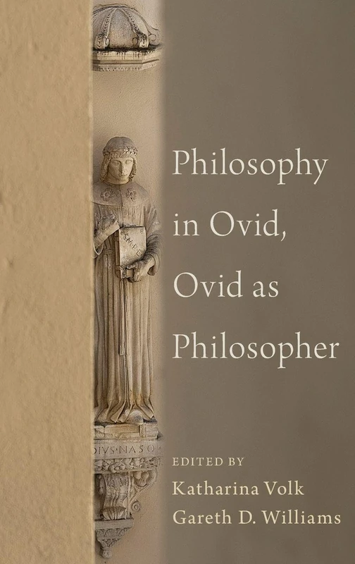Philosophy in Ovid, Ovid as Philosopher