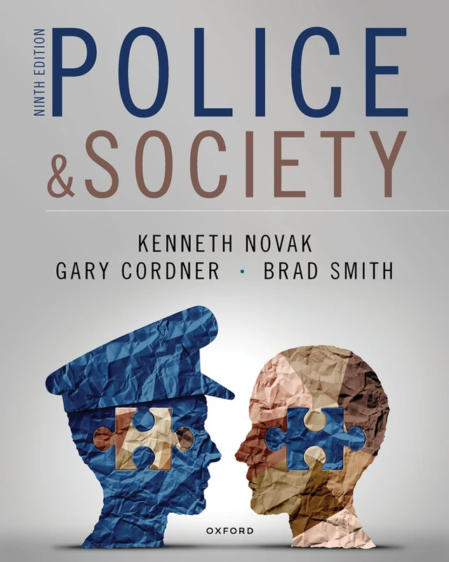 Police and Society 9e: Premium Edition with Oxford Learning Link eBook Access Code