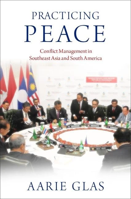 Practicing Peace: Conflict Management in Southeast Asia and South America - Image 1