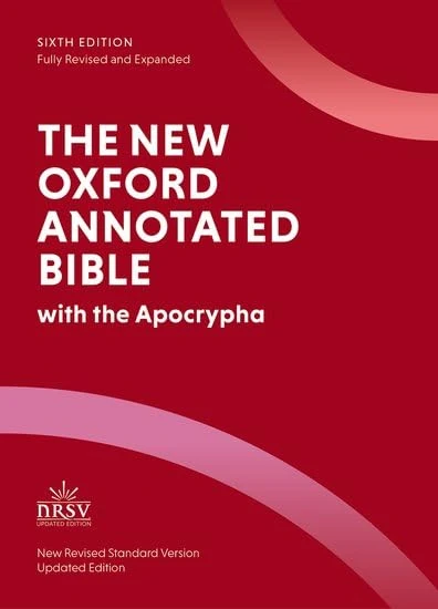 The New Oxford Annotated Bible: New Revised Standard Version with the Apocrypha