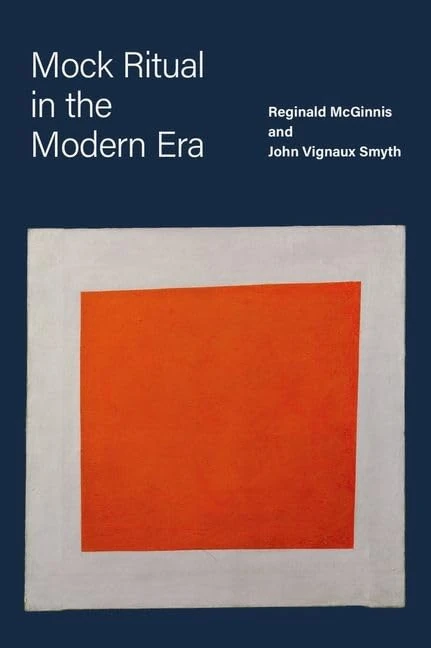 Mock Ritual in the Modern Era (OXFORD RITUAL STUDIES SERIES) - Image 1