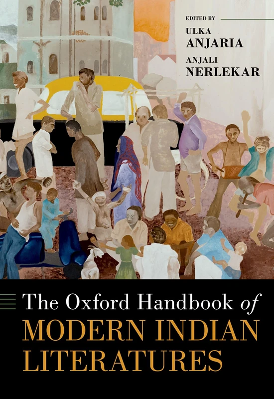 Oxford Handbook of Modern Indian Literatures - OUP Books
