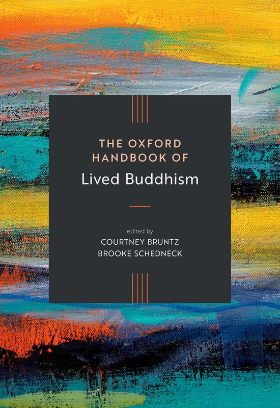 Oxford University Press - The Oxford Handbook of Lived Buddhism