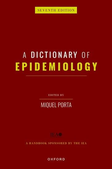 A Dictionary of Epidemiology