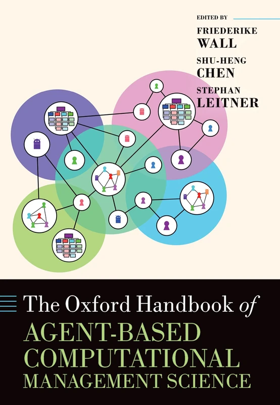 Oxford Handbook of Agent-based Computational Management Science