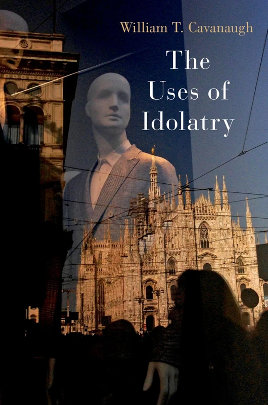 The Uses of Idolatry - Image 1